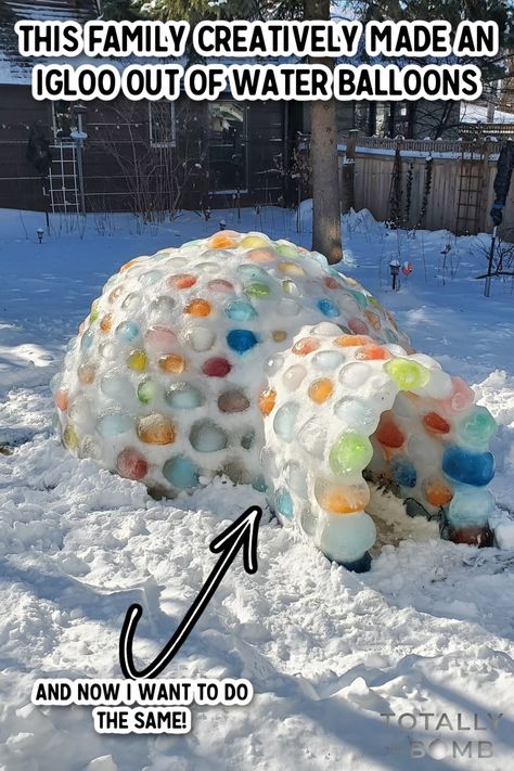 This family had the idea to make an igloo out of water balloons and it's pure genius! Frozen Ice Balls Water Balloons, Snow Igloo Diy How To Build, Waterballon Igloo, Snow Play Ideas, How To Build An Igloo, Water Balloon Igloo, Balloon Igloo Diy, How To Make An Igloo, Diy Igloo Outdoor