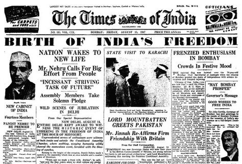 Front page of The Times of India on 15 August 1947, carrying news reports on the first Independence Day. 1947 India, 15 August 1947, World History Projects, Newspaper Report, Indian Independence Day, Indian History Facts, Independence Day India, Status Song, Independance Day