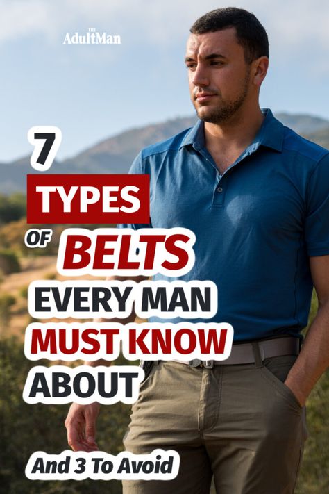 Did you think you could get away with only wearing a dress belt? Think again. Check out these essential types of belts every man must know about. Gentlemen's Guide, Braided Leather Belt, Suede Belt, Casual Belt, Think Again, Johnston Murphy, Dress Belt, Brown Belt, Every Man