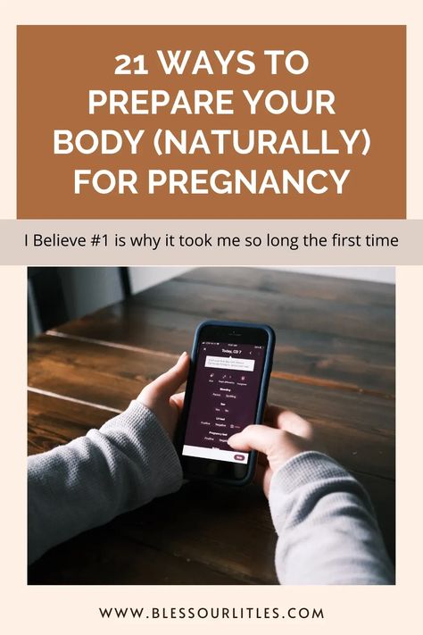 How should you start preparing your body for pregnancy? These 21 tips will ensure that you are ready to have a healthy baby! #tryingtoconcieve #TTC #GettingPregnant Getting Ready For Pregnancy, How To Prepare Your Body For Pregnancy, Body Prep For Pregnancy, Preparing Body For Pregnancy, Planning For Pregnancy, How To Prepare For Pregnancy, Pre Pregnancy Tips, Prepping For Pregnancy, Preparing For Pregnancy