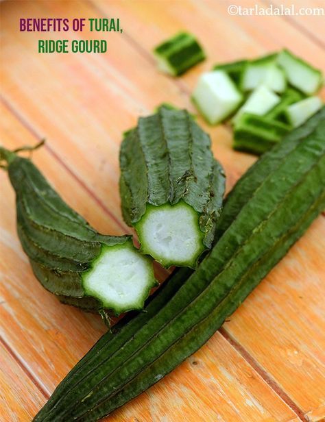 Benefits of Turai, Ridge Gourd, recipes with turai Unusual Vegetables, Gourd Recipes, Bedtime Yoga Sequence, Vegetables Curry, Bread Pakora, Ridge Gourd, Dark Green Vegetables, Goan Recipes, Veggie Stir Fry