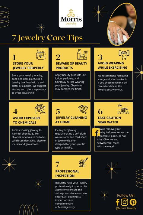 Black and gold info graphic with seven jewelry care tips to help your jewelry last a lifetime. Jewelry Knowledge Tips, Jewelry Infographic, Jewelry Pairing, Jewelry Tips And Tricks, Jewelry Aesthetic Gold, Aesthetic Gold Jewelry, Jewelry Facts, Gold Jewelry Aesthetic, Jewelry Care Tips