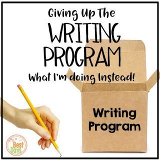 The BEST Days in our Classroom HAVEN'T Happened Yet!: Giving Up The Writing Program: What I'm Doing Instead. Alternatives to Writing Program. Writing Programs For Elementary, Teach Writing, Primary Writing, Teacher Favorites, World History Lessons, Writing Instruction, Elementary Writing, Writers Notebook, Language Art Activities