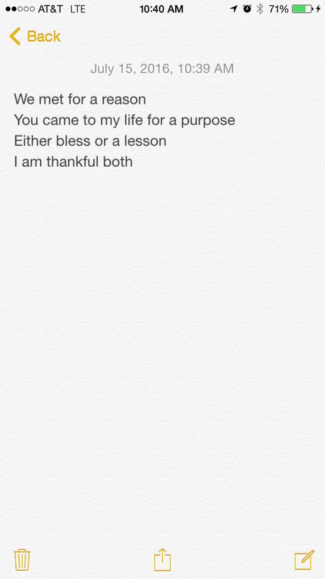 We met for a reason You came to my life for a purpose  Either bless or a lesson I am thankful both We Met For A Reason, I Am Quotes, Acting Techniques, Grateful Quotes, Girlfriend Quotes, Thank You Quotes, I Am Thankful, Gifts For My Girlfriend, Friend Quotes
