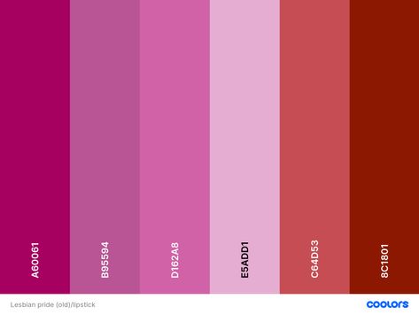 #old #lesbian #lipstick #pride #flag #palette #hex Lesbian Flag Hair Color, Lesbian Color Palette, Lesbian Colors, Lesbian Flag Colors, Lesbian Flag, Pride Flag, Colour Palette, Design Inspo, Color Palettes