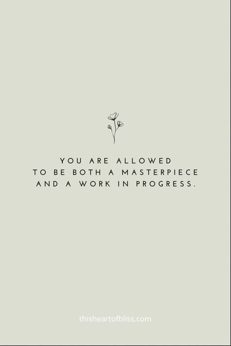 You are allowed to be both a masterpiece and a work in progress - Self love quotes Loving Urself Quotes, Inspiring Quotes Self Love, Positive Quotes About Yourself, Beautiful Quotes About Self Love, Quotes On Worth, Quotes About Self Growth Inspirational, Self Care Love Quotes, You Are Best Quotes, Start Loving Yourself Quotes