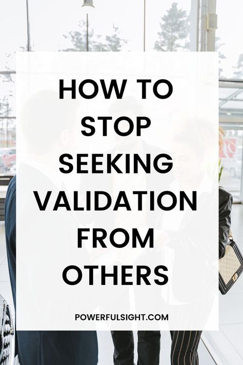 How to stop seeking validation from others Stop Seeking Validation, Seeking Validation From Others, Validation From Others, Seeking Validation, Mentally Strong, Mental And Emotional Health, Self Improvement Tips, Emotional Health, Wellness Tips