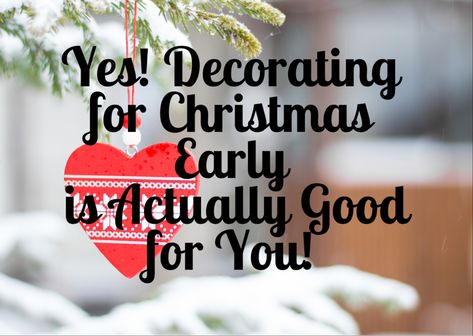 Decorating For Christmas Early Funny, Early Christmas Humor, Early Christmas Quotes, Real Meaning Of Christmas, Early Christmas Decorating Quotes, Early Christmas Decorating Humor, The Real Meaning Of Christmas, Preparation Quotes, Christmas Love Quotes