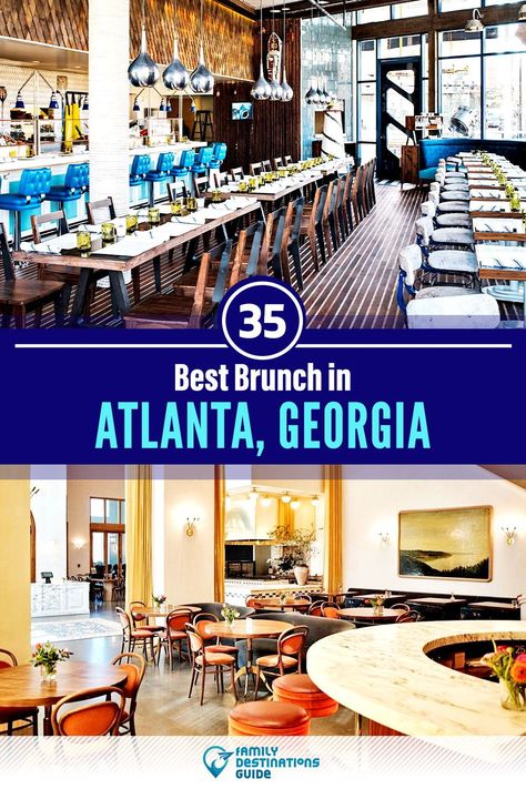 Brunch Atlanta Ga, Brunch In Atlanta Ga, Atlanta Brunch Spots, Kid Friendly Brunch, Atlanta Brunch, Atlanta Downtown, Top 10 Restaurants, Breakfast Places, Brunch Places