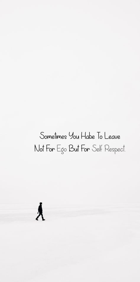 Self Respect In Friendship, Self Respect Quotes Wallpaper, Self Respect Quotes, Respect Quotes, Better Alone, Status Quotes, Kindness Quotes, Aesthetic Pastel, Self Respect