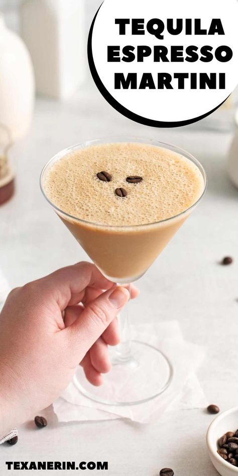 Tequila Espresso Martini - Texanerin Baking Espresso Martini Tequila, Espresso Martini With Tequila, Tequila Espresso Martini Recipe, Tequila Martini Recipes, Tequila Espresso Martini, Expresso Martinis, Coffee Martini Recipe, Tequila Martini, Coffee Tequila