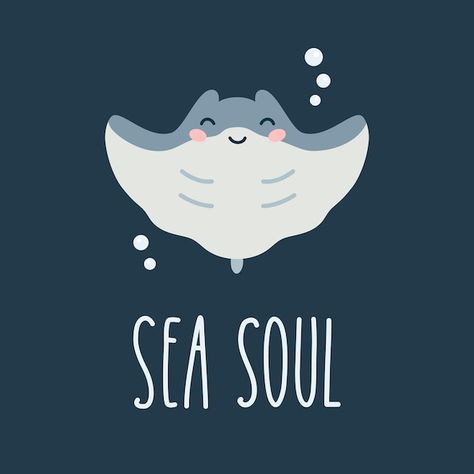 Sea Life Poster, Cute Ocean Quotes, Cartoon Stingray, Kids Logo Design, Beach Water, Life Poster, Lettering Quotes, Kids Logo, Stingray