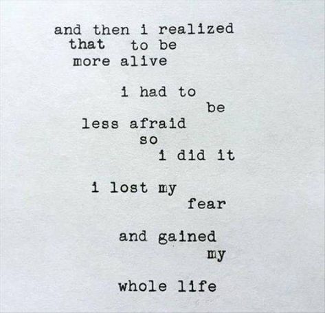 Set goals, set boundaries, seek professional help. Don't let fear take away your chance to live your life. Observe Quotes, Now Quotes, Typewriter, Pretty Words, Travel Quotes, The Words, Great Quotes, Beautiful Words, Mantra