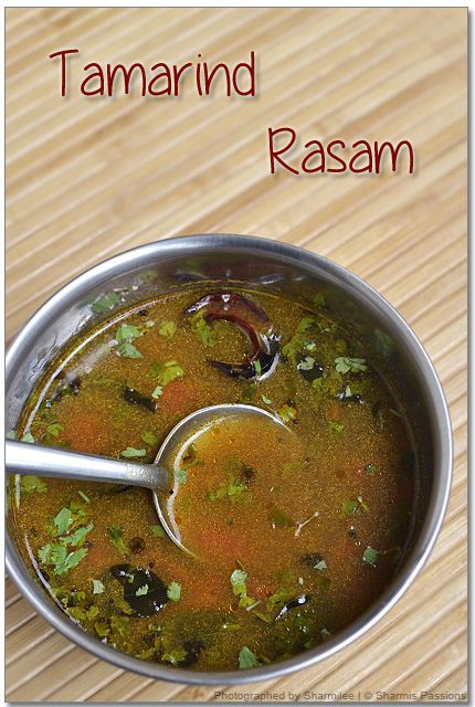 Tamarind Rasam Recipe Tamarind Rasam Recipe, Tamarind Soup Recipes, Easy Rasam Recipe, Sambhar Recipe, Indian Soup, Prawn Dishes, Simple Foods, Rasam Recipe, Veg Food