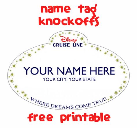 Customizable name tag knockoff -- free printable.  #fishextender gift idea for #Disney cruise Free Disney Cruise Door Printables, Disney Cruse, Disney Cruise Fish Extender Gifts, Disney Wonder Cruise, Disney Cruise Magnets, Disney Magic Cruise, Disney Cruise Fish Extender, Disney Fantasy Cruise, Disney Cruises