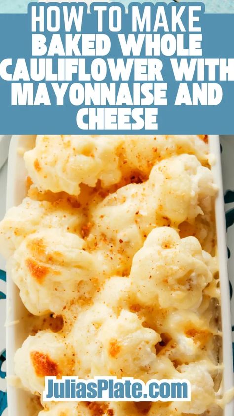 This Baked Whole Cauliflower with Mayonnaise and Cheese recipe is perfect for cauliflower lovers like me. I had many options on how to prepare it. At first, I Cauliflower Baked Recipes, Baked Whole Cauliflower, Cauliflower Baked, Baked Cauliflower Recipe, Cauliflower Cheese Bake, Loaded Cauliflower Bake, Cheesy Cauliflower Bake, Whole Cauliflower, Baked Dish