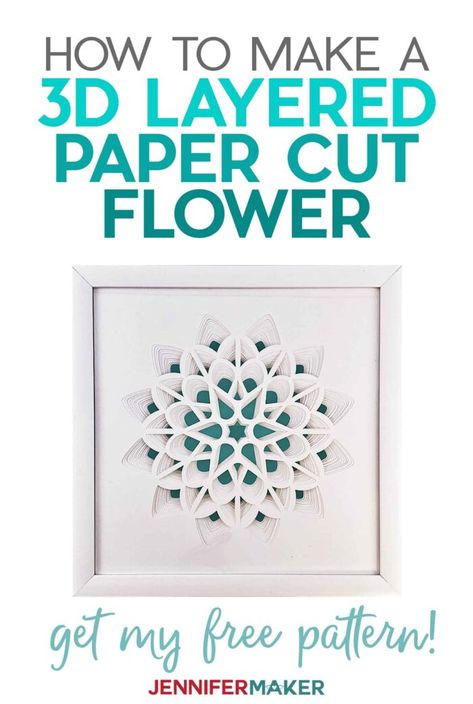 Make a 3D Layered Paper Cut Flower with white cardstock in a white frame with our free SVG cut file #papercraft #3d #homedecor Cricut Layered Paper Art, Layered Paper Art, Jennifer Maker, Paper Art Design, 3d Paper Art, Projets Cricut, Free Cricut, Layered Art, Paper Cut Design