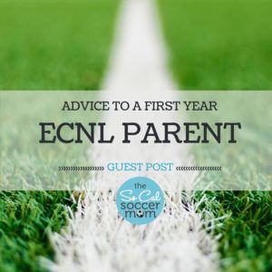 Advice to a First Year ECNL Parent (Guest Post) Ecnl Soccer, Graduate High School, Club Soccer, So Cal, Summer Work, Soccer Club, Soccer Mom, Guest Posting, Guest Post