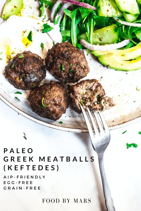 Paleo Greek Meatballs (Keftedes) (AIP-friendly) - Food By Mars Meatballs Paleo, Paleo Entrees, Easy Meatballs, Gluten Free Meatballs, Greek Meatballs, Paleo Beef, Meatballs Easy, Meatball Recipe, Dairy Free Eggs