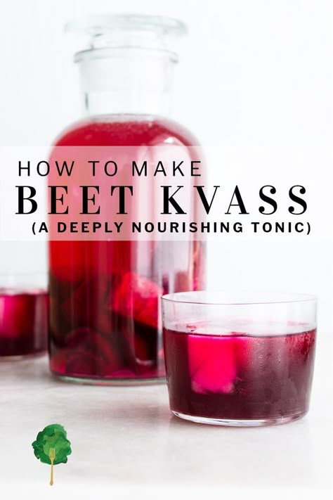 Kvass Recipe, How To Make Beets, Beet Kvass, Fermented Drinks, Homemade Sauerkraut, Fermentation Recipes, Fermented Vegetables, Fermented Drink, Probiotic Foods