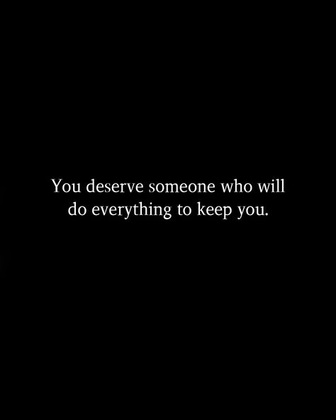 I Dont Deserve You, Deserve To Be Loved, Books 2024, You Dont Deserve Me, You Deserve The World, Broken Hearted, Favorite Sayings, I Was Wrong, Deserve Better