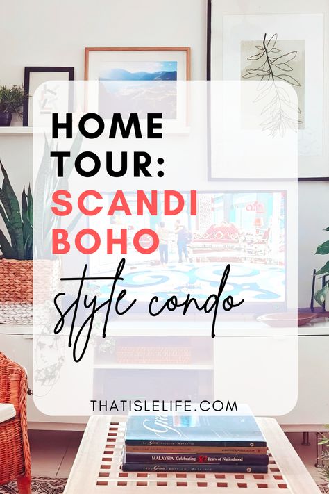 Home Tour: Scandi Boho Style Condo Scandi Boho Decor, Scandi Boho Bedroom, Scandi Eclectic, Boho Scandinavian Living Room, Boho Small Living Room, Scandi Boho Living Room, Scandi Sofa, Scandi Living Room, Sofa Table Decor