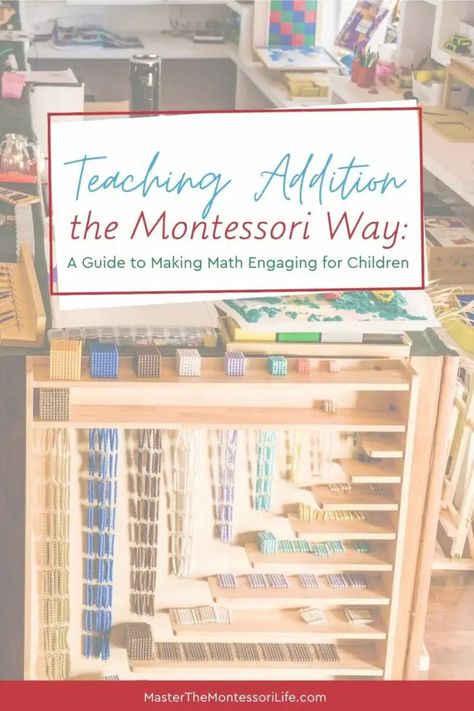 Teaching Addition the Montessori Way: A Guide to Making Math Engaging for Children 2nd Grade Montessori, Montessori Second Grade, Montessori Math Activities First Grade, Montessori Organization, Montessori Math Extensions, Montessori Training Teachers, Montessori Elementary Classroom, Montessori Lesson Plans, Exercise Of Practical Life Montessori