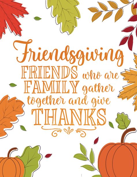 Friendsgiving Image, Modern Friendsgiving, Friendsgiving Quotes, Foliage Border, Friends Who Are Family, Happy Friendsgiving, Friendsgiving Invite, Friendsgiving Party, Bear Quote