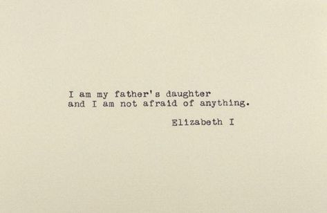 I Am My Father's Daughter, Fathers Daughter, Mom Quotes From Daughter, Typewriter Quotes, My Father's Daughter, Typed Quotes, Father Daughter Quotes, Vintage Typewriter, Fathers Day Quotes