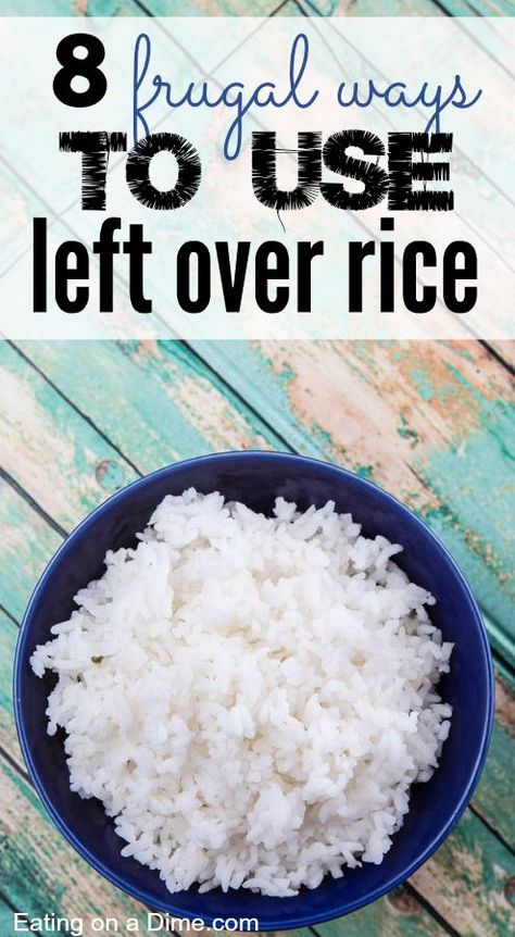 If you made too much rice, don't throw it away. Instead reuse it later in the week. Here are 8 frugal ways to use left over rice later in the week without your family knowing you are eating left overs. Leftover Rice Recipes, Throwing Money, Eating On A Dime, Leftover Rice, Frugal Meals, Leftovers Recipes, Cheap Eats, Left Over, Cheap Meals