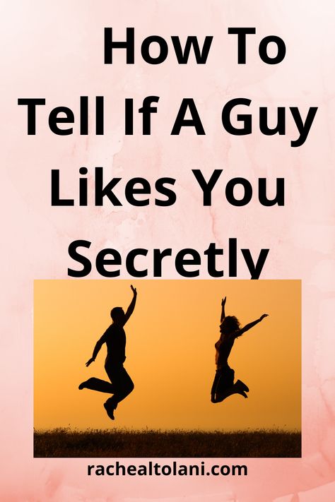 How to tell if a guy likes you secretly? How Ro Tell If A Guy Likes You Signs, How To Know If A Guy Likes You Signs In Middle School, How To Tell If Someone Like You, How To Tell Someone You Like Them, How Can You Tell If A Guy Likes You, How To Make A Guy Like You, How To Tell If A Boy Likes You, How To Know If A Guy Likes You Signs, How To Know If A Boy Likes You