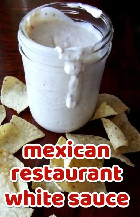 Mexican Restaurant White Sauce White Salsa Recipe, Mexican White Dip, Latina Recipes, Mexican White Sauce, Mexican Cheese Sauce, Mexican White Cheese, Mexican Sauces, Chicken White Sauce, White Cheese Sauce