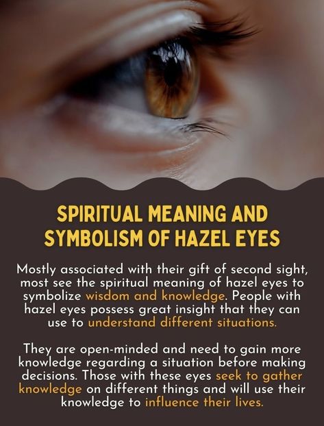 Hazel Eyes Facts, Grey Hazel Eyes, Hazel Eyes Quotes, Witch Eyes, Eyes Quotes, Eye Facts, Eye Meaning, Eye Quotes, Grey Eyes