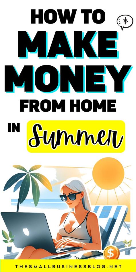 How to Make Money in the Summer | Best Side Hustle Ideas 2024 | Find out how to make money in the summer with our seasonal guide. Explore options on how to make money for summer and enjoy a profitable break. Side Hustle Passive Income, Small Business Blog, Side Hustle Ideas, Earn Extra Cash, Online Side Hustle, Earn Extra Income, Hustle Ideas, Full Time Work, Extra Cash