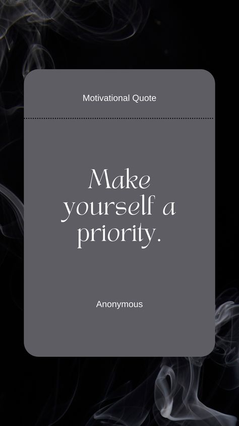 Highlight the importance of self-care with this quote. Make yourself a priority in your life. Save this as a daily reminder to put your well-being first! A Daily Reminder, Prioritize Yourself, Make Yourself A Priority, Make Yourself, Daily Reminder, Be Yourself Quotes, Well Being, Self Care, Motivational Quotes