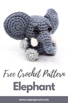 Cute Crochet Tops, Elephant Crochet Pattern, Small Crochet Gifts, Amigurumi Projects, Crochet Elephant Pattern, Easy Amigurumi, Cozy Crochet Patterns, Crochet Baby Toys, Cozy Crochet