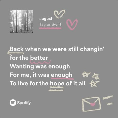 August Taylor Swift Lyrics, Taylor Swift Widget, August Taylor Swift, Wallpaper Collages, August Taylor, Taylor Lyrics, Swift Lyrics, Taylor Swift Lyrics, Taylor Swift