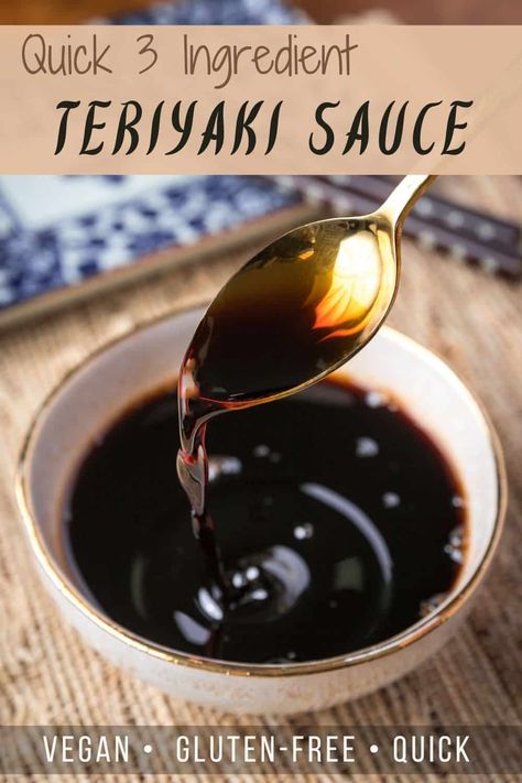 Quick 3 ingredient teriyaki sauce recipe (vegan & gluten-free) Gluten Free Teriyaki Sauce Recipe, Teriyaki Sauce Healthy, Teriyaki Sauce Marinade, Vegan Teriyaki Sauce, Perfect Pound Cake Recipe, Gluten Free Teriyaki Sauce, Dairy Free Dips, Asian Sauces, Gluten Free Sauces