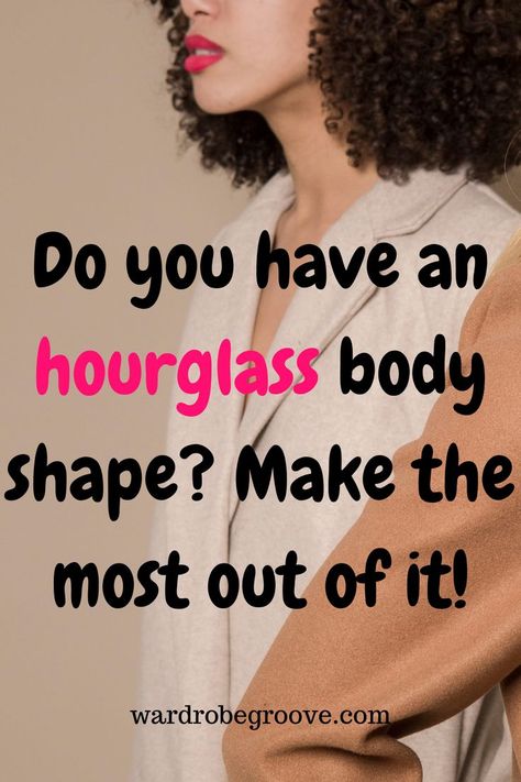 Hourglass body shape? Celebrate your curves with styles that fit and flatter. From bodycon dresses to high-waisted skirts, find out how to make the most of your figure. Hourglass Clothes, Body Shape Chart, Rectangle Body Shape Fashion, Hourglass Body Shape Fashion, Triangle Body Shape Fashion, Fashion Style Tips, Shape Chart, Waisted Skirts, Hourglass Body Shape