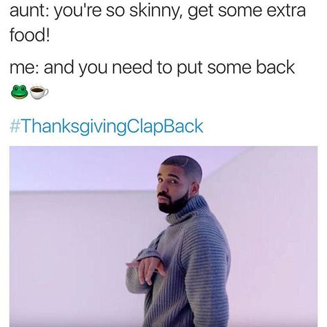 ThanksgivingClapBack Thanksgiving Clapback, Black Memes, Funny Comebacks, Roasts, Funny Relatable Quotes, What’s Going On, Funny Tweets, Funny Facts, Funny Posts