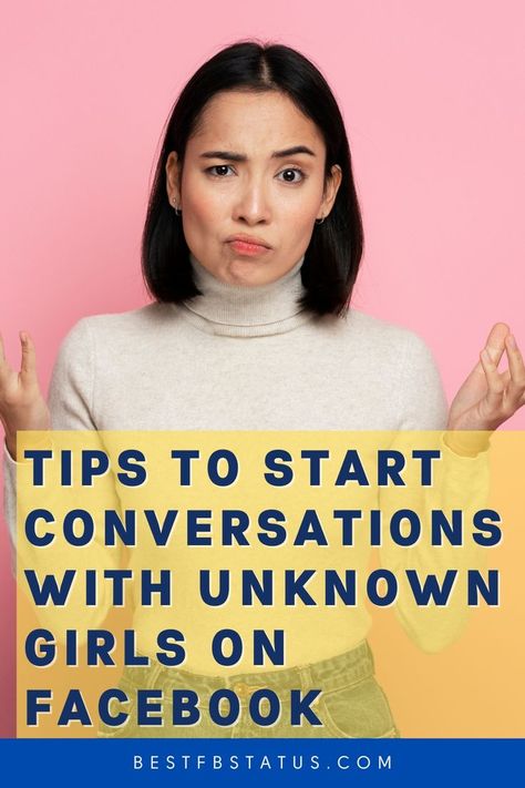 Pinterest image saying "Tips to Start Conversations with Unknown Girls on Facebook". Facebook Picture, Bio Facebook, Starting Conversations, Facebook Bio, Status Facebook, Fb Status, Picture Comments, How To Start Conversations, Your Profile