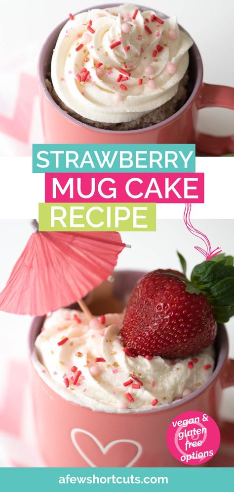 Strawberry Mug Cake, Dessert Microwave, Valentine Dessert Ideas, Mug Dessert Recipes, Mug Dessert, Microwave Mug Recipes, Strawberry Mug, Mug Desserts, Valentine Dessert