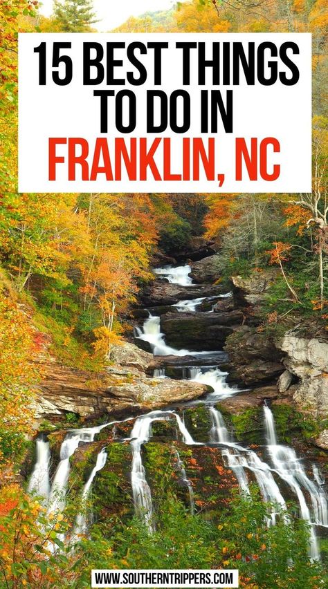 15 Best Things To Do In Franklin, NC Franklin North Carolina, Bryson City North Carolina, Smokey Mountains Vacation, Highlands North Carolina, Franklin Nc, North Carolina Vacations, Highlands Nc, Georgia Vacation, North America Travel Destinations