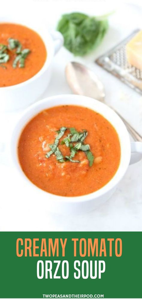 Orzo Tomato Soup, Creamy Tomato Orzo, Tomato Orzo Soup, Tomato Orzo, Creamy Tomato Soup Recipe, Tomato Bisque Soup, Orzo Soup Recipes, Creamy Orzo, Warm Soup Recipes