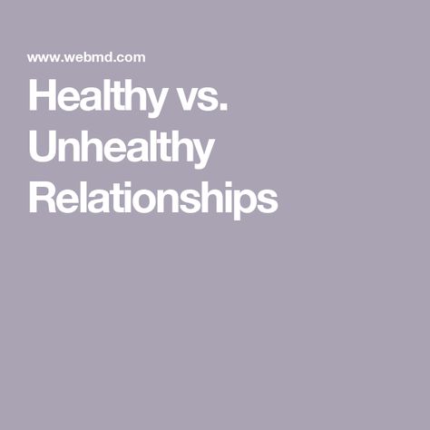 Healthy vs. Unhealthy Relationships Unhealthy Relationships Quotes, Healthy Vs Unhealthy Relationships, Boyfriend Quotes Relationships, Relationships Quotes, Unhealthy Relationships, Recovery Quotes, Relationship Texts, Healthy Relationship, Practical Advice