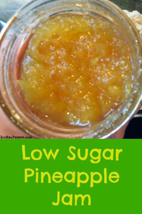 Low Sugar Jam Recipes, Pineapple Jam Recipe, Pineapple Jelly, Jam Homemade, Fruit Butters, Hawaiian Foods, Fruit Butter, Low Sugar Jam, Pickled Cauliflower