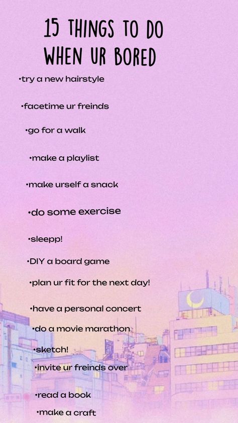 15 things to do when ur bored✨ When Ur Bored, List Journal, Bored Jar, Bucket List Journal, Am Bored, Bored At Home, What To Do When Bored, Fun Sleepover Ideas, I M Bored