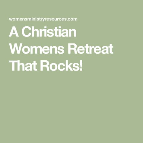 A Christian Womens Retreat That Rocks! Womens Retreat Aesthetic, Christian Retreat Activities, Women Retreat Themes, Ladies Retreat Themes, Retreat Themes For Women, Christian Womens Retreat Favors, Women’s Retreat Gift Bag Ideas, Women’s Retreat Games, Planning A Womens Retreat