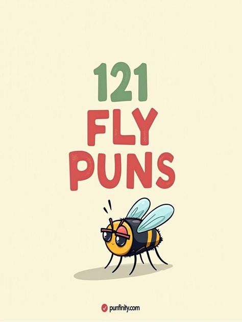 fly puns Debate Club, Fly Love, Witty Jokes, Winning The Lottery, One Liner, Puns, Insects, Things To Think About, Funny Quotes