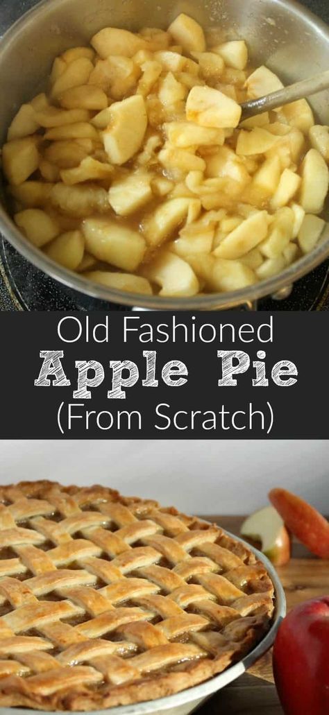 Who doesn't love a good apple pie!? With a beautiful lattice top, this old fashioned, homemade apple pie recipe is great for beginners. A complete step by step guide to making the crust, filling, and lattice! #applepie ##pie #fromscratch #baking Homemade Apple Pie Recipe, Old Fashioned Apple Pie, Apple Pie From Scratch, Apple Pie Recipe Homemade, Apple Pie Recipe Easy, Homemade Apple Pie Filling, Dutch Apple Pie, Homemade Apple Pie, Best Apple Pie